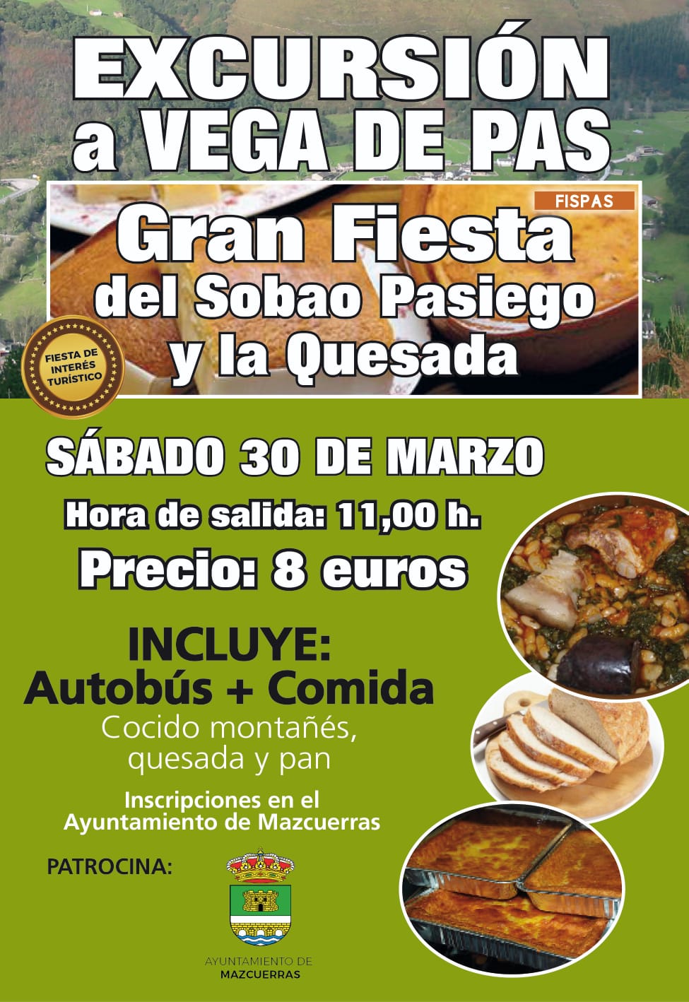 EXCUSION VEGA DE PAS: FIESTA DEL SOBAO PASIEGO Y LA QUESADA